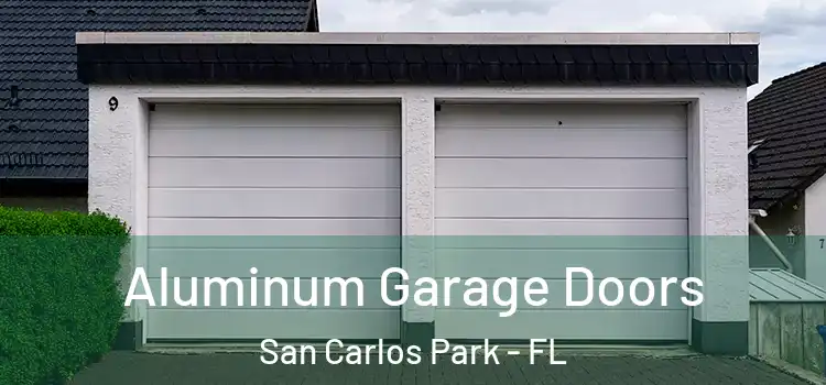  Aluminum Garage Doors San Carlos Park - FL