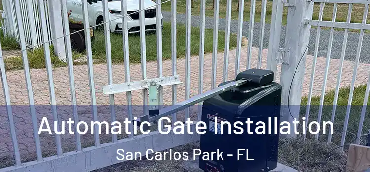  Automatic Gate Installation San Carlos Park - FL